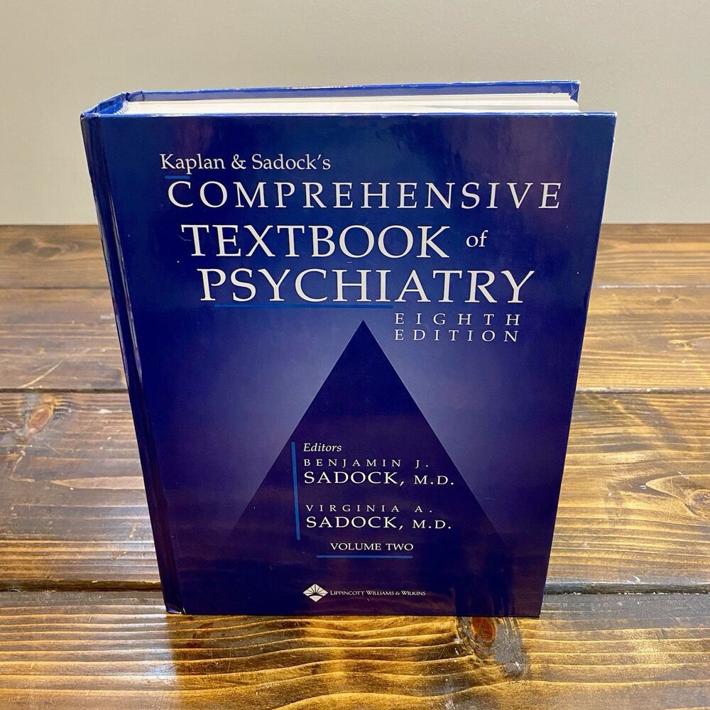 Kaplan and Sadock's Comprehensive Textbook of Psychiatry by Sadock: Volume 2